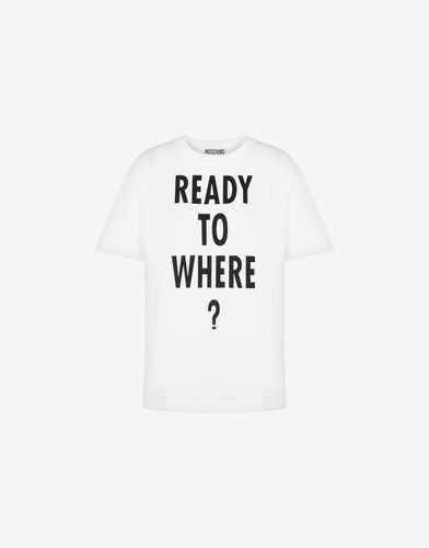 Ready To Where? Jersey T-shirt - Moschino - Modalova