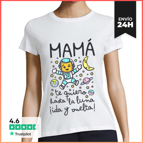 Manga Corta Mamá te quiero hasta la luna ida y" - latostadora.com - Modalova