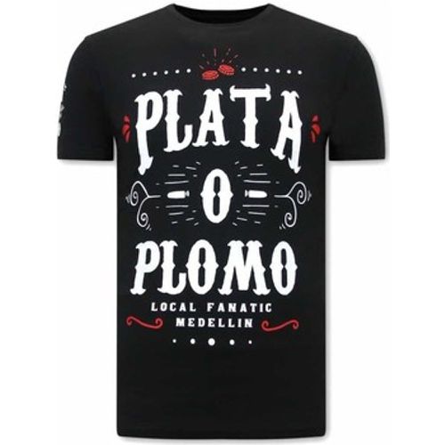 T-Shirt Narcos Plata O Plomo - Local Fanatic - Modalova