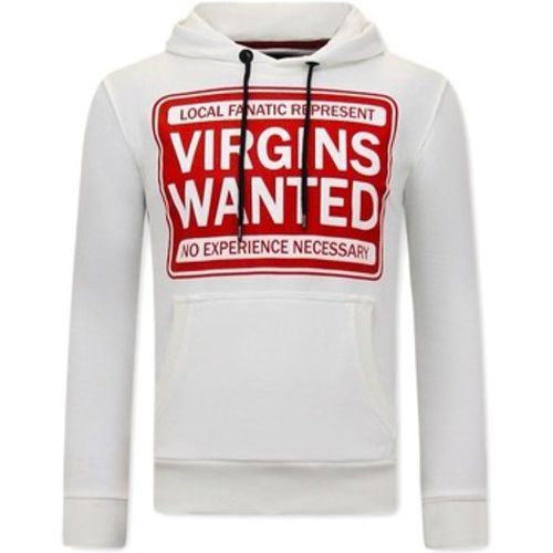 Sweatshirt Hoodie Virgins Wanted - Local Fanatic - Modalova