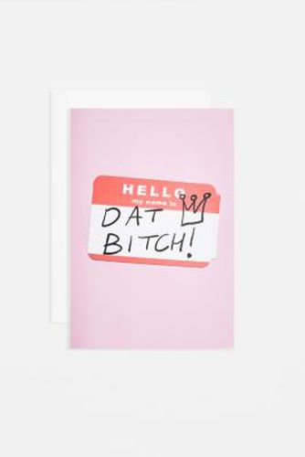 Hello Dat B*tch Greetings Card - Pink ALL at - Urban Outfitters - Modalova