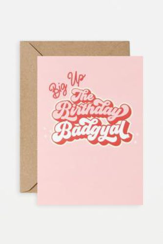 HOOD GREETINGS Birthday Bad Gyal Greetings Card ALL at - Urban Outfitters - Modalova