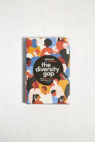 Bethaney Wilkinson - Buch "Diversity Gap: Where Good Intentions Meet True Cultural Change" - Urban Outfitters - Modalova