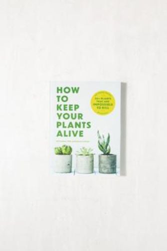 Buch "How To Keep Your Plants Alive: 50 Plants That Are Impossible To Kill" - Urban Outfitters - Modalova