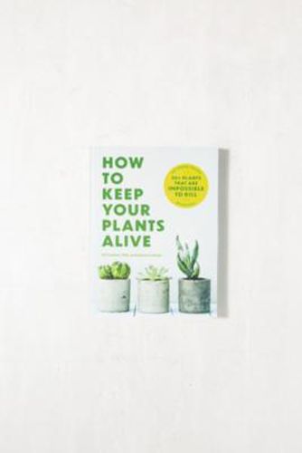 Buch "How To Keep Your Plants Alive: 50 Plants That Are Impossible To Kill" - Urban Outfitters - Modalova
