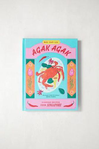 Agak Agak: Everyday Recipes from Singapore By Shu Han Lee 19.1cm x 2.8cm x 24.1cm at - Urban Outfitters - Modalova