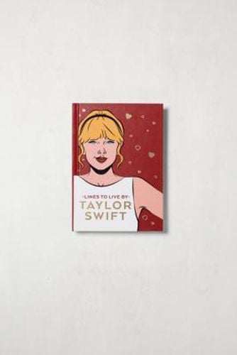 Taylor Swift - Buch "Lines To Live By" Von Pop Press - Urban Outfitters - Modalova