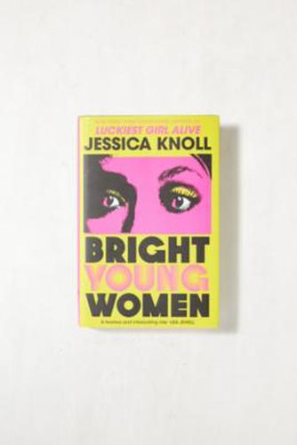 Buch "Bright Young Women" Von Jessica Knoll - Urban Outfitters - Modalova