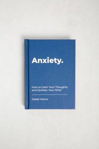 Buch "Anxiety: How To Calm Your Thoughts And Quiet Your Mind‟ Von Debbi Marco - Urban Outfitters - Modalova