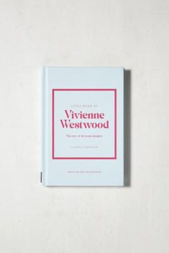 Little Book Of Vivienne Westwood By Glenys Johnson 12.7cm x 1.9cm x 18.4cm at - Urban Outfitters - Modalova