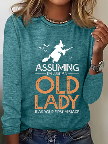 Assuming I'm Just An Old Lady Was Your First Mistake Halloween T-Shirt - Just Fashion Now - Modalova