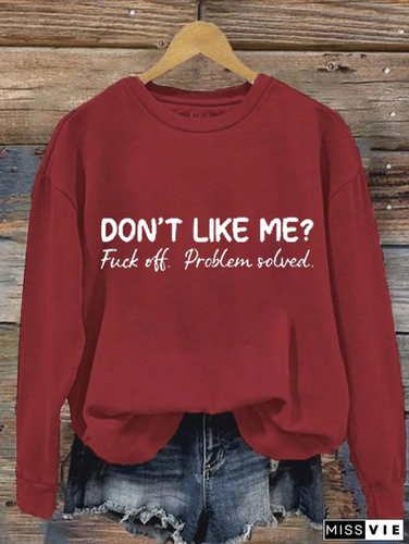 Don't Like Me Fuck Off Problem Solved MDD GAD Be Kind Mental Health Month Sweatshirt - Just Fashion Now - Modalova