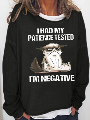 Womens I Had My Patience Tested I'm Negative Cat Funny Sarcasm Casual Sweatshirt - Modetalente - Modalova