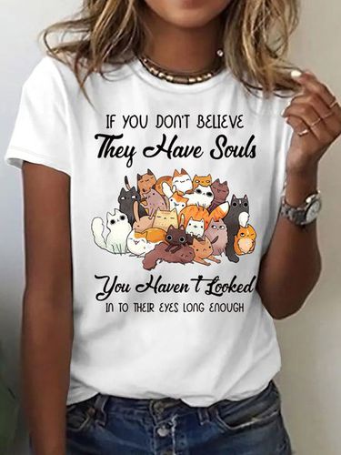 Women's If You Don't Believe They Have Souls Letters Crew Neck Casual T-Shirt - Modetalente - Modalova