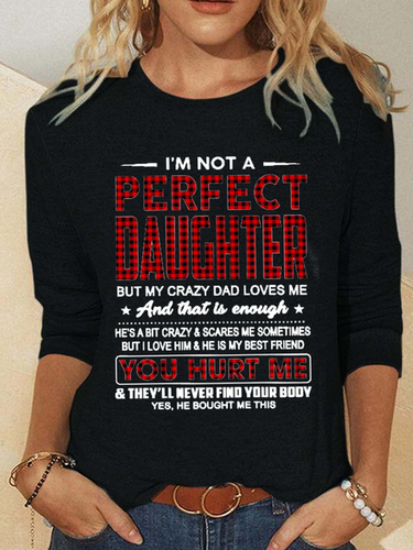 Women's I'm Not A Perfect Daughter But My Crazy Dad Loves Me Casual Crew Neck Cat Cotton-Blend Shirt - Modetalente - Modalova