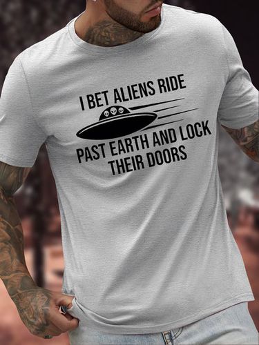 Men's I Bet Aliens Ride Past Earth And Lock Their Doors Funny Graphic Printing Casual Text Letters Cotton Loose T-Shirt - Modetalente - Modalova