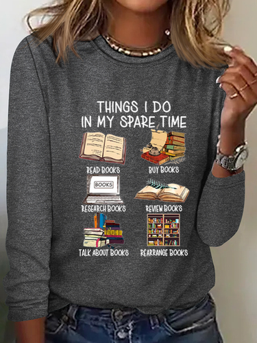 Women's Funny Book Lover Things I Do In My Spare Time Simple Crew Neck Text Letters Long Sleeve Shirt - Modetalente - Modalova