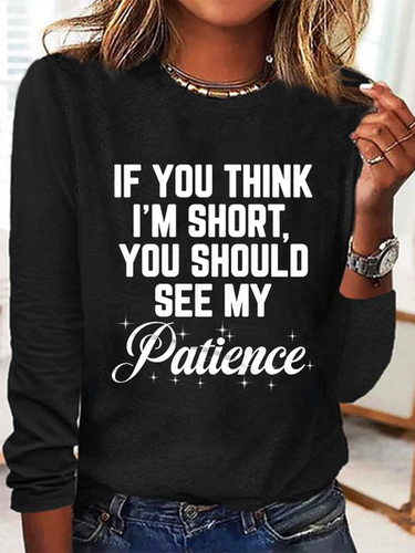 If You Think I'm Short Cotton-Blend Simple Long Sleeve Shirt - Modetalente - Modalova