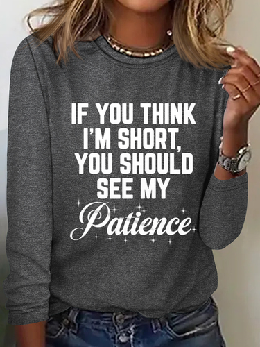 If You Think I'm Short Cotton-Blend Simple Long Sleeve Shirt - Modetalente - Modalova