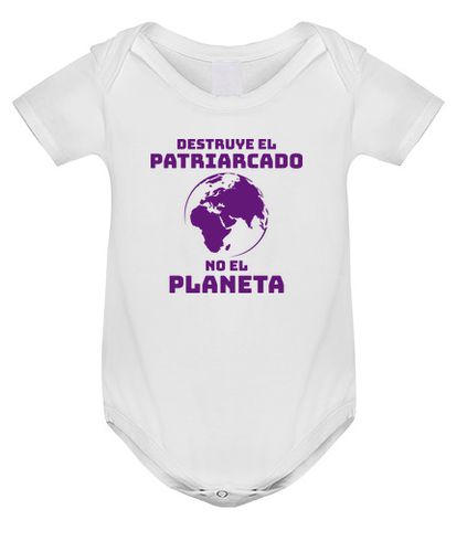 Body bebé DESTRUYE EL PATRIARCADO, NO EL PLANETA - latostadora.com - Modalova