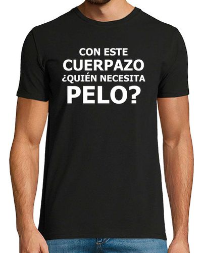 Camiseta hombre con este cuerpazo frase graciosa regalo para hombres calvos - latostadora.com - Modalova