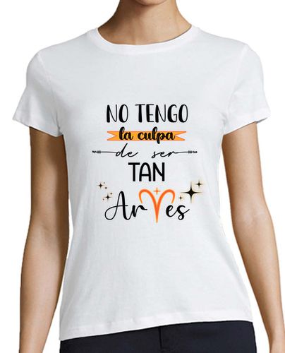 Camiseta mujer NO TENGO LA CULPA ARIES - latostadora.com - Modalova