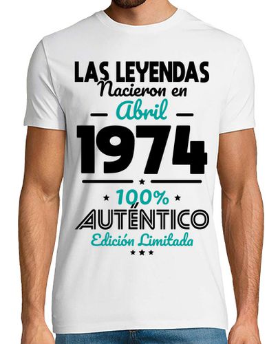 Camiseta 50 Anos Leyendas Nacieron Abril 1974 - latostadora.com - Modalova