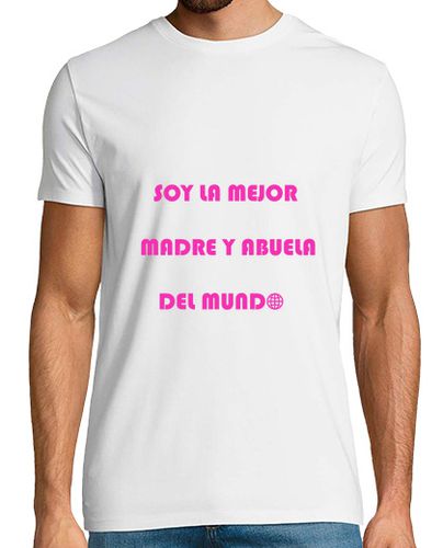 Camiseta SOY LA MEJOR MADRE Y ABUELA DEL MUNDO - latostadora.com - Modalova
