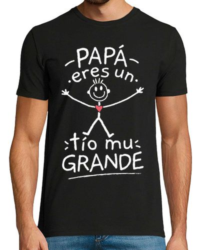 Camiseta Hombre Manga Corta Papá eres un tío mu grande laTostadora - latostadora.com - Modalova