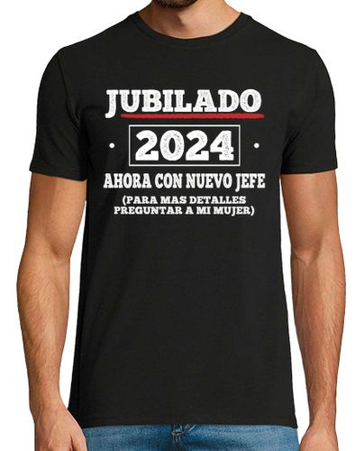 Camiseta Regalo jubilado jubilación gracioso 2 - latostadora.com - Modalova