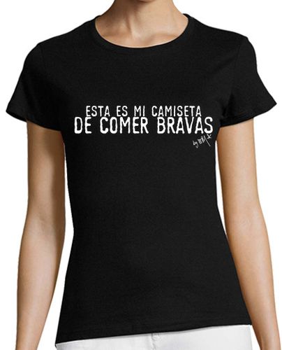 Camiseta mujer COMER BRAVAS letras blancas - latostadora.com - Modalova