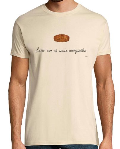 Camiseta Esto no es una croqueta - latostadora.com - Modalova