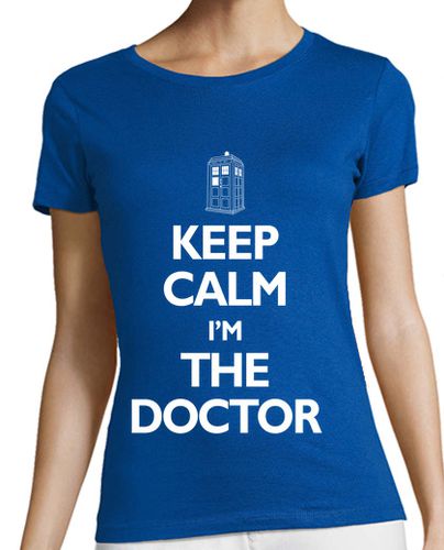 Camiseta mujer KEEP CALM IM THE DOCTOR - latostadora.com - Modalova
