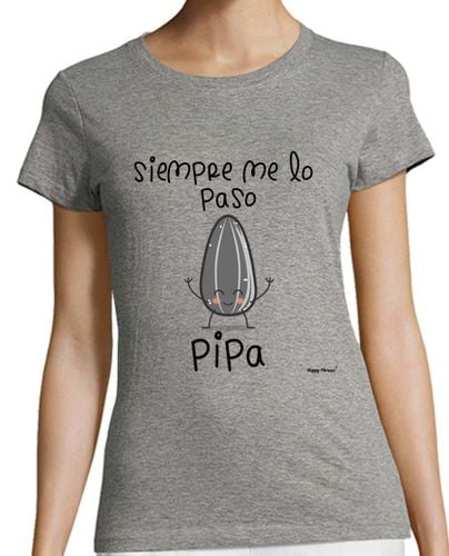 Camiseta Mujer Manga Corta Happy Phrases - Me lo paso pipa Letras Negras laTostadora - latostadora.com - Modalova