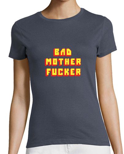 Camiseta mujer Bad mother fucker M - latostadora.com - Modalova