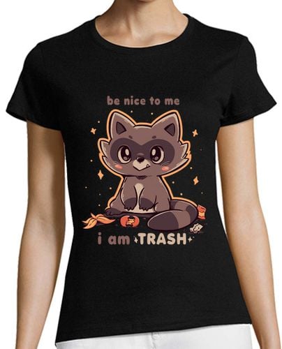 Camiseta Mujer Manga Corta sé amable conmigo, soy basura - camisa de mujer laTostadora - latostadora.com - Modalova