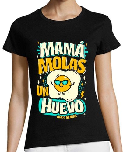 Camiseta Mujer Manga Corta Mamá molas un huevo laTostadora - latostadora.com - Modalova