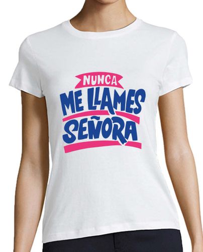 Camiseta mujer nunca me llames señora color - latostadora.com - Modalova