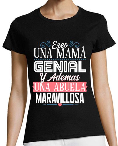 Camiseta Mujer Manga Corta Mamá Genial Abuela Maravillosa Madre Regalo Día De La Madre laTostadora - latostadora.com - Modalova