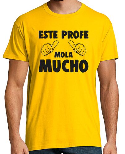 Camiseta Este Profe Mola Mucho - latostadora.com - Modalova