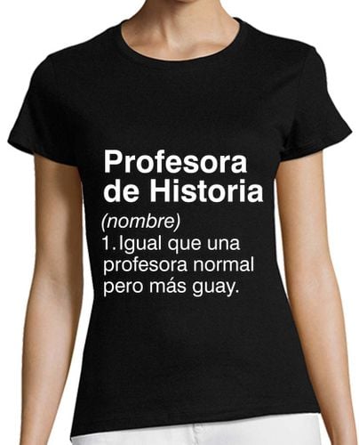 Camiseta Mujer Manga Corta Definición Profesora De Historia Regalo Profes Fin De Curso laTostadora - latostadora.com - Modalova