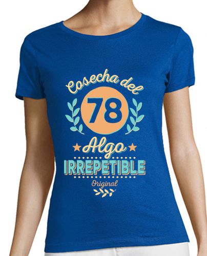 Camiseta Mujer Manga Corta Cosecha del 78. Irrepetible laTostadora - latostadora.com - Modalova