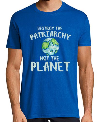 Camiseta Hombre Manga Corta Destroy the patriarchy not the planet laTostadora - latostadora.com - Modalova