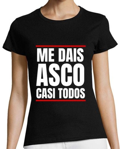 Camiseta Mujer Manga Corta Me Dais Asco Casi Todos Regalo laTostadora - latostadora.com - Modalova