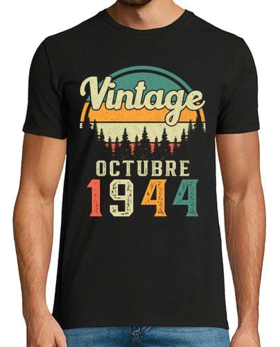 Camiseta Octubre 1944 Vintage Cumpleaños laTostadora - latostadora.com - Modalova