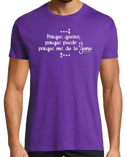 Camiseta porque quiero, porque puedo y porque me - latostadora.com - Modalova