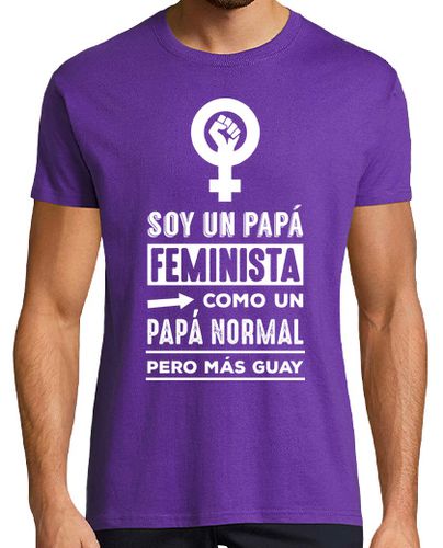 Camiseta Soy Un Papá Feminista, Como Un Papá Normal Pero Más Guay, Día del Padre - latostadora.com - Modalova