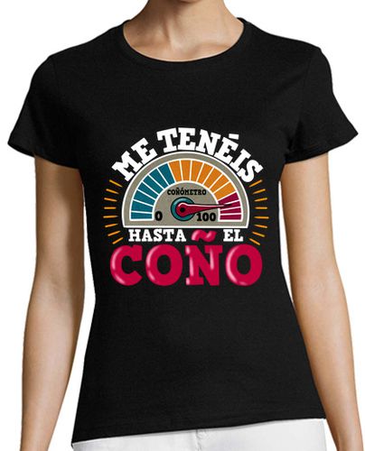 Camiseta Mujer Manga Corta Me tenéis hasta el coño regalo mamá laTostadora - latostadora.com - Modalova