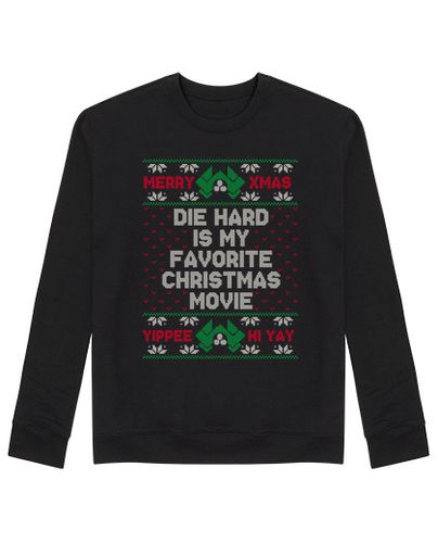 Sudadera Sin Capucha Unisex Die hard is my favorite christmas movie laTostadora - latostadora.com - Modalova