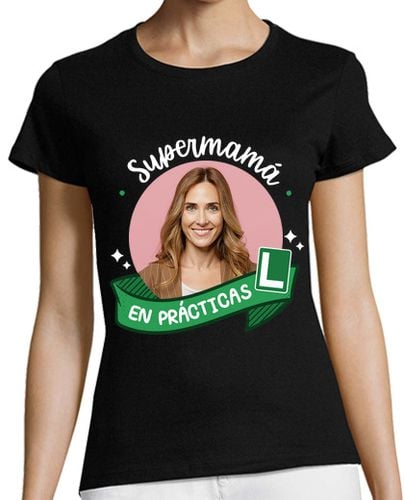 Camiseta Mujer Manga Corta camiseta supermamá en prácticas foto personalizable laTostadora - latostadora.com - Modalova